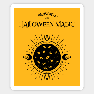 Hocus Pocus and Halloween Magic Happy Halloween! Sticker